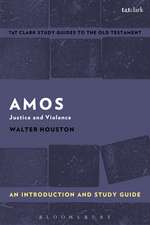 Amos: An Introduction and Study Guide: Justice and Violence