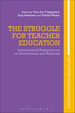 The Struggle for Teacher Education: International Perspectives on Governance and Reforms