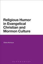 Religious Humor in Evangelical Christian and Mormon Culture