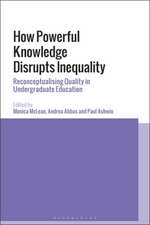 How Powerful Knowledge Disrupts Inequality: Reconceptualising Quality in Undergraduate Education