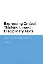 Expressing Critical Thinking through Disciplinary Texts: Insights from Five Genre Studies