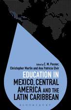 Education in Mexico, Central America and the Latin Caribbean