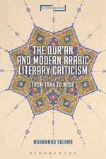 The Qur'an and Modern Arabic Literary Criticism