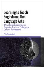 Learning to Teach English and the Language Arts: A Vygotskian Perspective on Beginning Teachers’ Pedagogical Concept Development