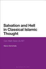 Salvation and Hell in Classical Islamic Thought