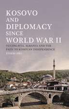 Kosovo and Diplomacy since World War II