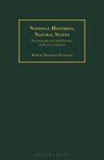 National Histories, Natural States