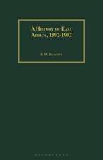 A History of East Africa, 1592-1902