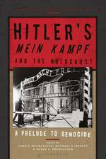 Hitler’s ‘Mein Kampf’ and the Holocaust: A Prelude to Genocide