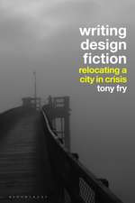 Writing Design Fiction: Relocating a City in Crisis