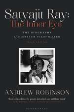 Satyajit Ray: The Inner Eye: The Biography of a Master Film-Maker