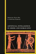 Artificial Intelligence in Greek and Roman Epic