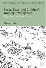 Space, Place, and Children’s Reading Development: Mapping the Connections