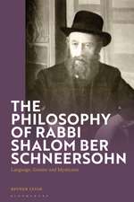 The Philosophy of Rabbi Shalom Ber Schneersohn: Language, Gender and Mysticism