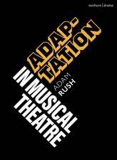 Adaptation in Musical Theatre