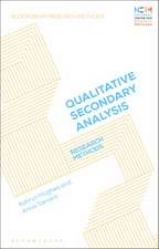 Doing Qualitative Secondary Analysis: Research Methods