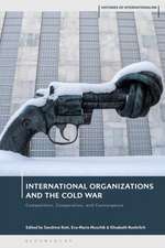 International Organizations and the Cold War