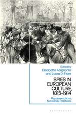 Spies in European Culture, 1815-1914