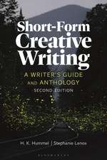 Short-Form Creative Writing: A Writer's Guide and Anthology