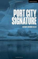 Port City Signature