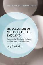 Integration in Multicultural England: Community Relations between Muslims and Non-Muslims