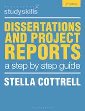 Dissertations and Project Reports: A Step by Step Guide