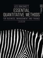 Essential Quantitative Methods: For Business, Management and Finance