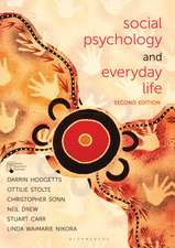 Social Psychology and Everyday Life