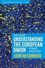 Understanding the European Union: A Concise Introduction