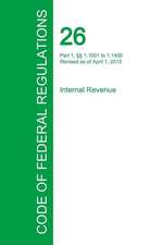 Code of Federal Regulations Title 26, Volume 13, April 1, 2015