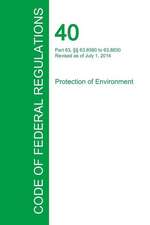 Code of Federal Regulations Title 40, Volume 14, July 1, 2015