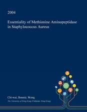 Essentiality of Methionine Aminopeptidase in Staphylococcus Aureus