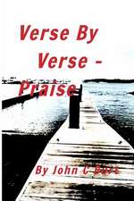 Verse by Verse - Praise