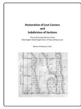 Restoration of Lost Corners and Subdivision of Sections