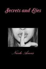 Secrets and Lies