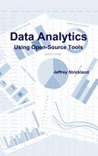 Data Analytics Using Open-Source Tools