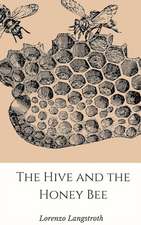 The Hive and the Honey-Bee