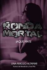 Ronda Mortal