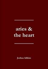 Aries & the Heart