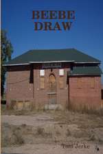 BEEBE DRAW