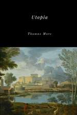 More, T: Utopia
