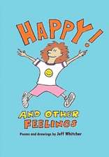 Happy! and Other Feelings