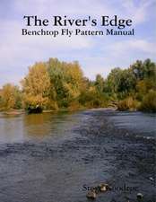 The River's Edge, Benchtop Pattern Manual