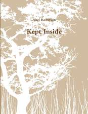 Kept Inside
