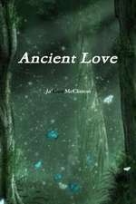 Ancient Love