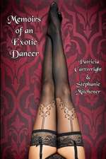 Memoirs of an Exotic Dancer