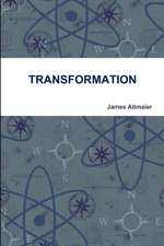 TRANSFORMATION