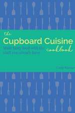 The Cupboard Cuisine Cookbook