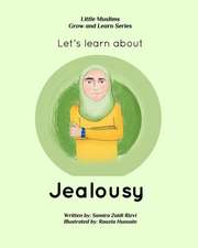 Let's learn about jealousy