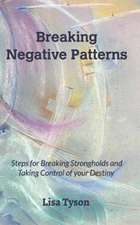 Breaking Negative Patterns